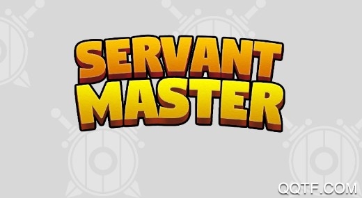 从者御主Servant Master官方版
