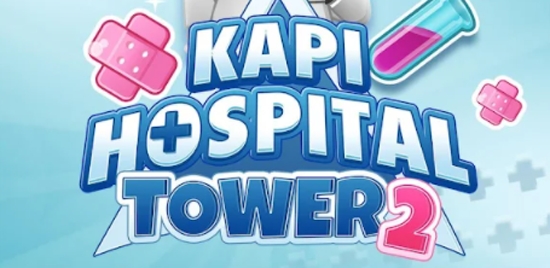 卡皮医院大楼2最新版(KapiHospitalTower2) 卡皮医院大楼2最新版(KapiHospitalTower2)