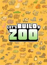 来建一家动物园(Let's Build a Zoo) v1.1.15
